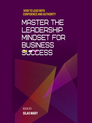 cover image of Master the Leadership Mindset for Business Success